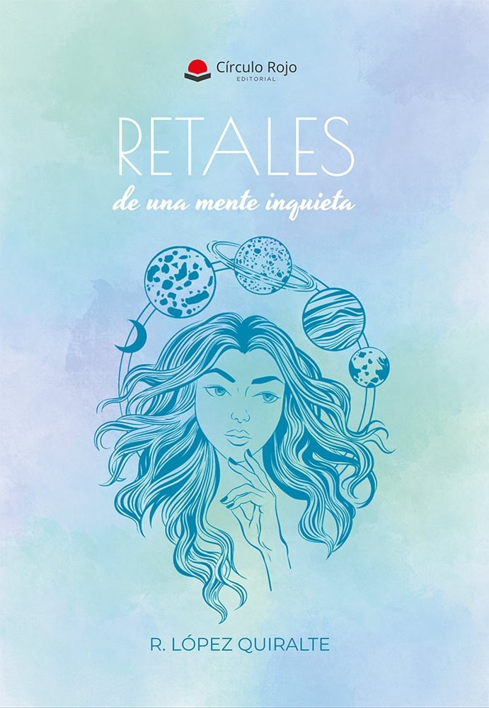 R. López Quiralte – Retales de una mente inquieta