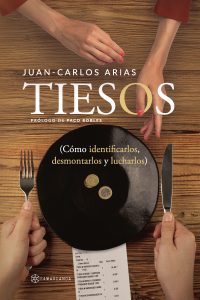 Juan-Carlos Arias – Tiesos